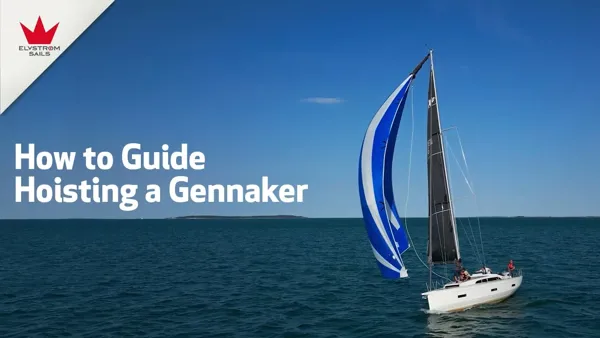 How to: Hoisting a gennaker